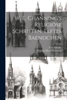 W. E. Channing's Religiöse Schriften, Elftes Baendchen