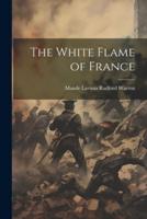 The White Flame of France