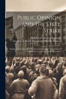 Public Opinion and the Steel Strike