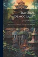 "Imperial Democracy"