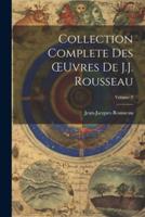 Collection Complete Des OEuvres De J.J. Rousseau; Volume 3