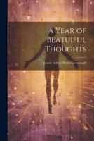 A Year of Beatuiful Thoughts
