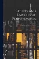 Courts and Lawyers of Pennsylvania
