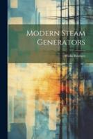 Modern Steam Generators