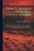 Prima [E Secunda] Parte Dell' Historia Siciliana