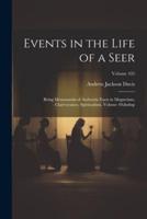 Events in the Life of a Seer