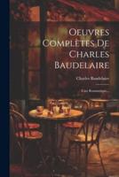 Oeuvres Complètes De Charles Baudelaire