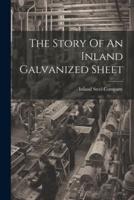 The Story Of An Inland Galvanized Sheet