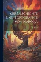 Zur Geschichte Und Topographie Von Narona