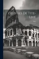 Oeuvres De Tite-Live