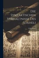 Die Syntaktischen Verhaltnisse Des Suaheli