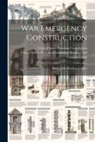 War Emergency Construction
