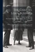 The Chattel Loan Business