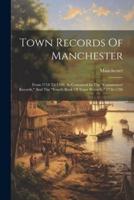 Town Records Of Manchester