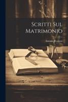 Scritti Sul Matrimonio