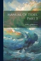 Manual Of Tides, Part 3