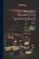 Oeuvres Completes D'hippocrate; Volume 5