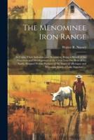 The Menominee Iron Range