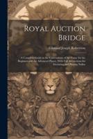 Royal Auction Bridge