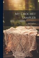 My Crochet Sampler