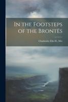 In the Footsteps of the Brontës