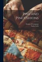 Pins and Pincushions