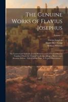 The Genuine Works of Flavius Josephus