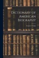 Dictionary of American Biography
