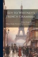Key to Whitney's French Grammar
