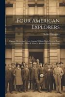 Four American Explorers