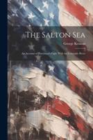 The Salton Sea [Electronic Resource]