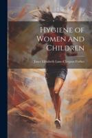 Hygiene of Women and Children