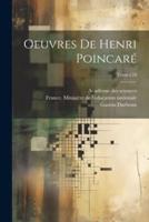 Oeuvres De Henri Poincaré; Tome T.10