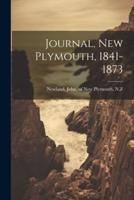 Journal, New Plymouth, 1841-1873