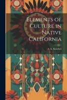 Elements of Culture in Native California