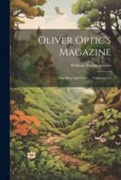 Oliver Optic's Magazine