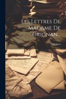 Les Lettres De Madame De Grignan...