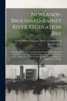 Newlands-Broussard-Rainey River Regulation Bill