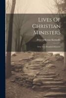 Lives Of Christian Ministers