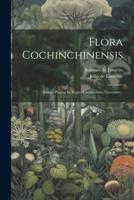 Flora Cochinchinensis