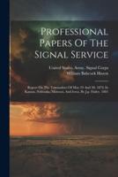Professional Papers Of The Signal Service
