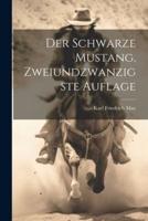 Der Schwarze Mustang, Zweiundzwanzigste Auflage