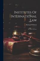 Institutes Of International Law