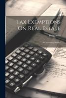 Tax Exemptions On Real Estate
