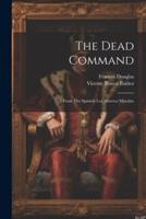 The Dead Command
