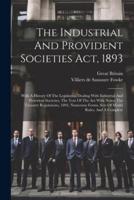 The Industrial And Provident Societies Act, 1893