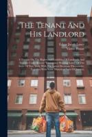 The Tenant And His Landlord