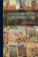 Steele's Book Of Niagara Falls