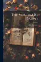 The Multum In Parvo