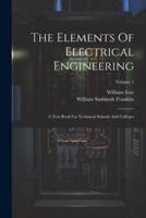 The Elements Of Electrical Engineering